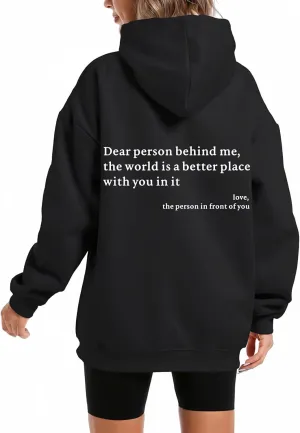 Dear Person Behind Me You Are Enough Hoodie for Women Teen Girls Oversized Aesthetic Graphic Sweatshirt Pullover Top