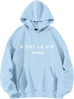 Hoodies for Women Cest La Vie Paris Hooded Sweatshirt Oversized Sweaters Drawstring Long Sleeve Pullover with