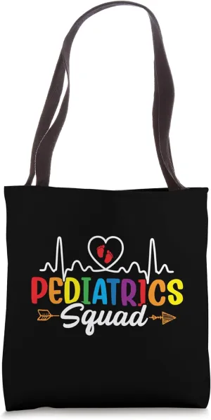 Pediatrics Squad Funny Nursing Pediatrician Doctor Nurse Tote Bag